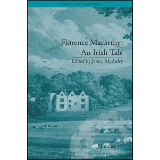 Florence Macarthy: An Irish Tale Florence Macarthy: An Irish Tale