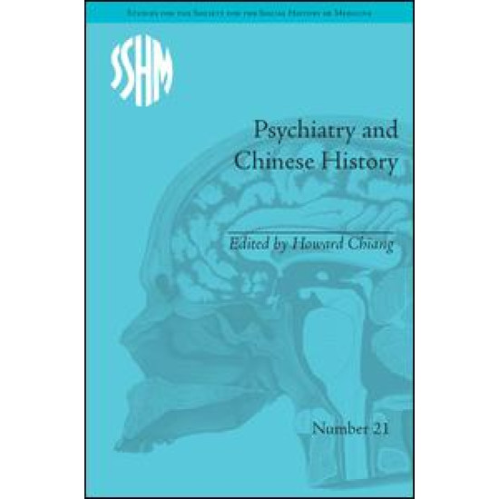 Psychiatry and Chinese History Psychiatry and Chinese History