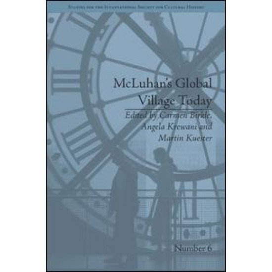 McLuhan's Global Village Today