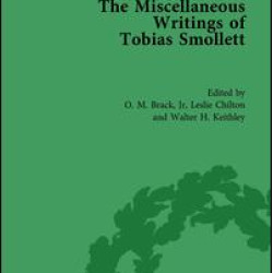 The Miscellaneous Writings of Tobias Smollett The Miscellaneous Writings of Tobias Smollett