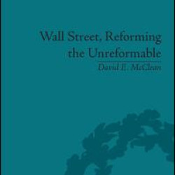 Wall Street, Reforming the Unreformable