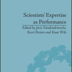 Scientists' Expertise as Performance