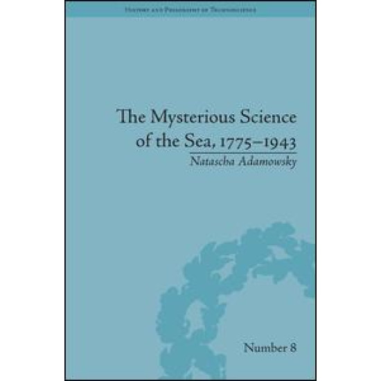 The Mysterious Science of the Sea, 1775–1943