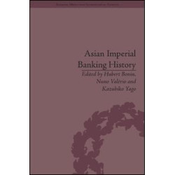 Asian Imperial Banking History Asian Imperial Banking History