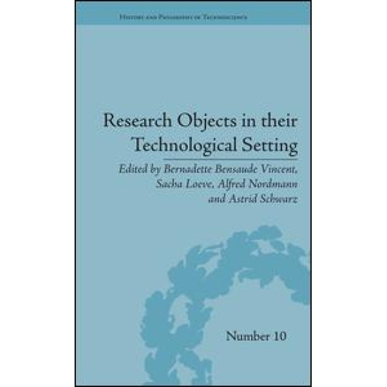 Research Objects in their Technological Setting Research Objects in their Technological Setting