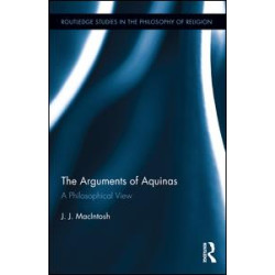 The Arguments of Aquinas The Arguments of Aquinas