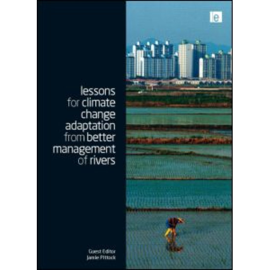 Lessons for Climate Change Adaptation from Better Management of Rivers