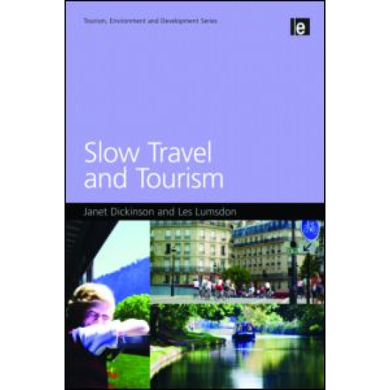 Slow Travel and Tourism