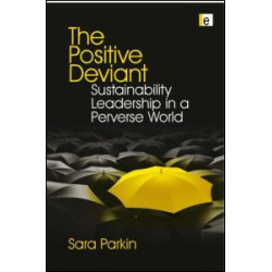 The Positive Deviant The Positive Deviant