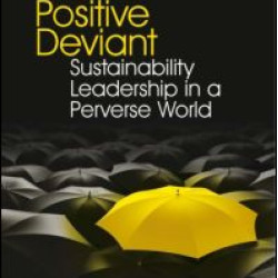 The Positive Deviant The Positive Deviant