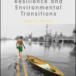 Community Resilience and Environmental Transitions Community Resilience and Environmental Transitions
