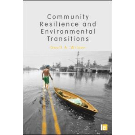 Community Resilience and Environmental Transitions