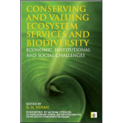 Conserving and Valuing Ecosystem Services and Biodiversity Conserving and Valuing Ecosystem Services and Biodiversity