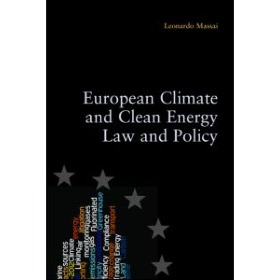European Climate and Clean Energy Law and Policy