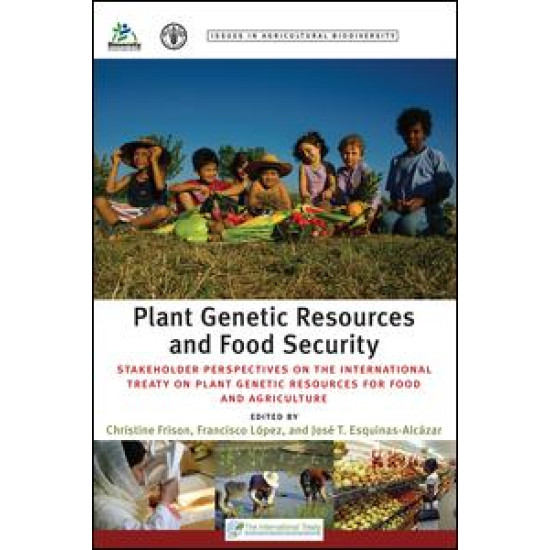 Plant Genetic Resources and Food Security Plant Genetic Resources and Food Security