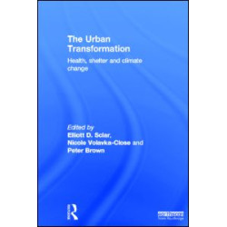 The Urban Transformation