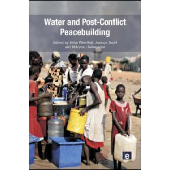Water and Post-Conflict Peacebuilding Water and Post-Conflict Peacebuilding