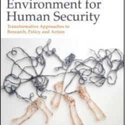A Changing Environment for Human Security