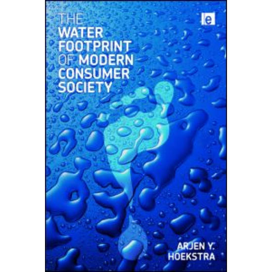 The Water Footprint of Modern Consumer Society The Water Footprint of Modern Consumer Society