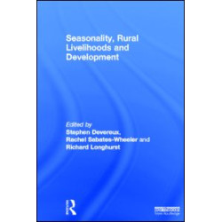 Seasonality, Rural Livelihoods and Development