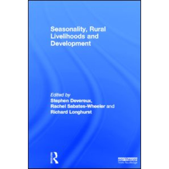 Seasonality, Rural Livelihoods and Development