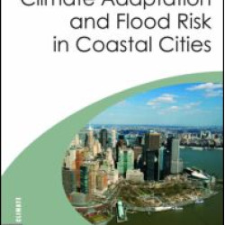 Climate Adaptation and Flood Risk in Coastal Cities