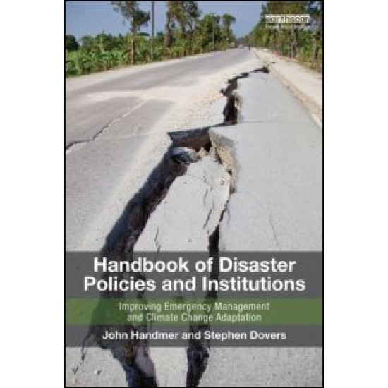 Handbook of Disaster Policies and Institutions