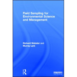 Field Sampling for Environmental Science and Management Field Sampling for Environmental Science and Management