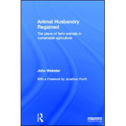 Animal Husbandry Regained Animal Husbandry Regained
