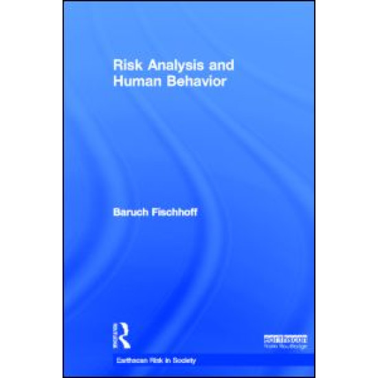 Risk Analysis and Human Behavior Risk Analysis and Human Behavior