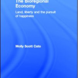 The Bioregional Economy The Bioregional Economy