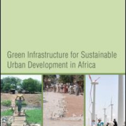 Green Infrastructure for Sustainable Urban Development in Africa Green Infrastructure for Sustainable Urban Development in Africa