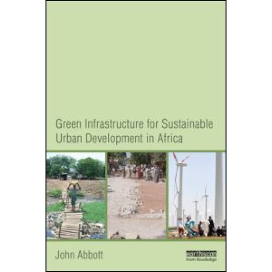 Green Infrastructure for Sustainable Urban Development in Africa Green Infrastructure for Sustainable Urban Development in Africa