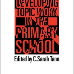 Topic Work In The Primary Scho