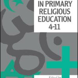 Good Practice In Primary Religious Education 4-11