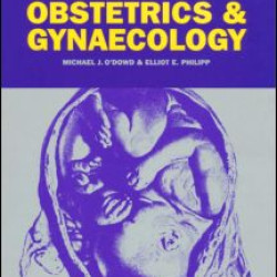 The History of Obstetrics and Gynaecology