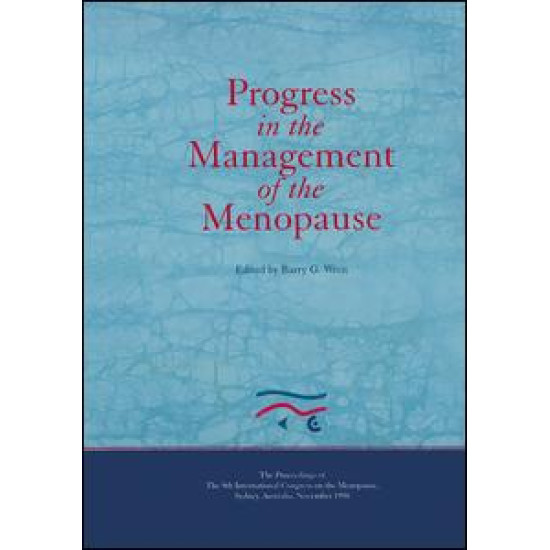 Progress in the Management of the Menopause: Proceedings of the 8th International Congress on the Menopause, Sydney, Australia