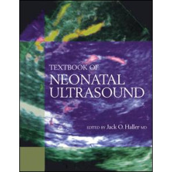 Textbook of Neonatal Ultrasound Textbook of Neonatal Ultrasound