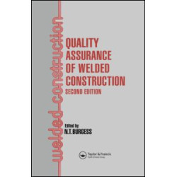 Quality Assurance of Welded Construction Quality Assurance of Welded Construction
