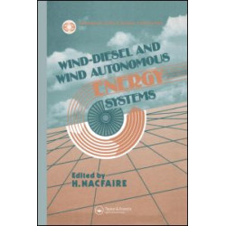 Wind-Diesel and Wind Autonomous Energy Systems Wind-Diesel and Wind Autonomous Energy Systems