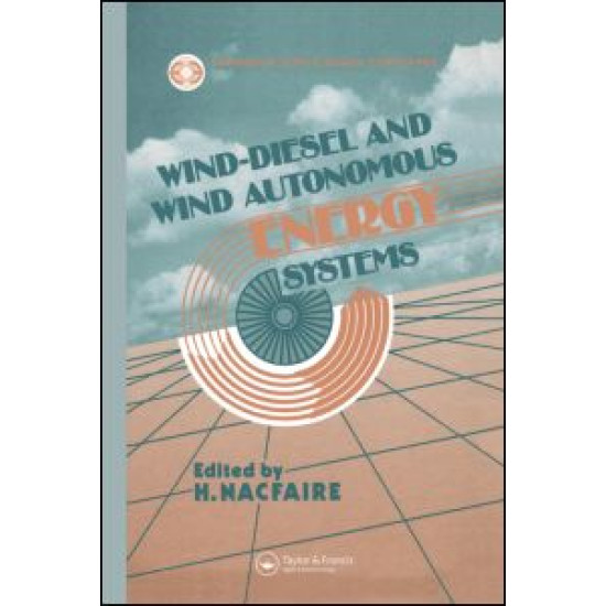 Wind-Diesel and Wind Autonomous Energy Systems