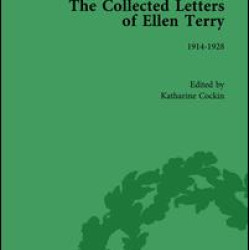 The Collected Letters of Ellen Terry, Volume 6 The Collected Letters of Ellen Terry, Volume 6