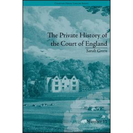 The Private History of the Court of England