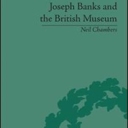 Joseph Banks and the British Museum