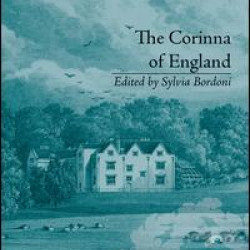 The Corinna of England, or a Heroine in the Shade; A Modern Romance