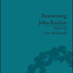 Reassessing John Buchan Reassessing John Buchan