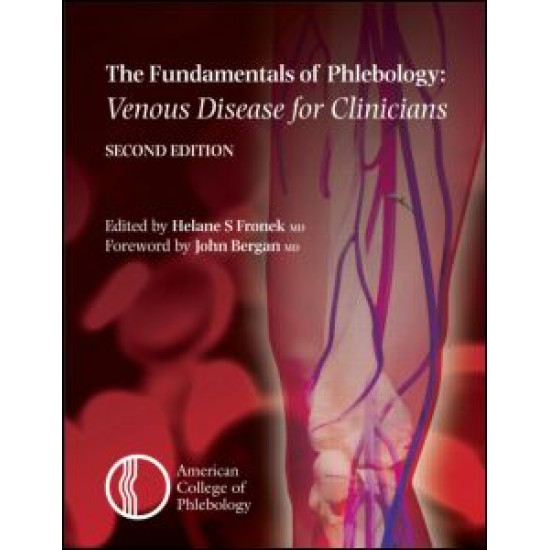 Fundamentals of Phlebology: Venous Disease for Clinicians