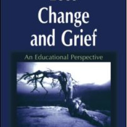 Loss, Change and Grief
