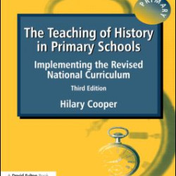 The Teaching of History in Primary Schools