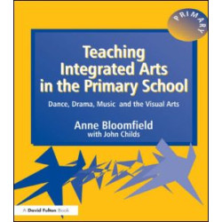 Teaching Integrated Arts in the Primary School